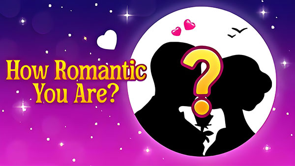 How Romantic Are You?