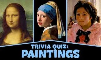 Trivia Quiz: Connoisseur of Famous Paintings